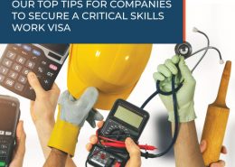 Our top tips for companies to secure a critical skills work visa