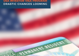 USA Investor visa program - drastic changes looming