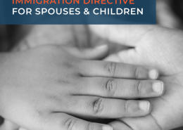 Immigration directive for spouses and children