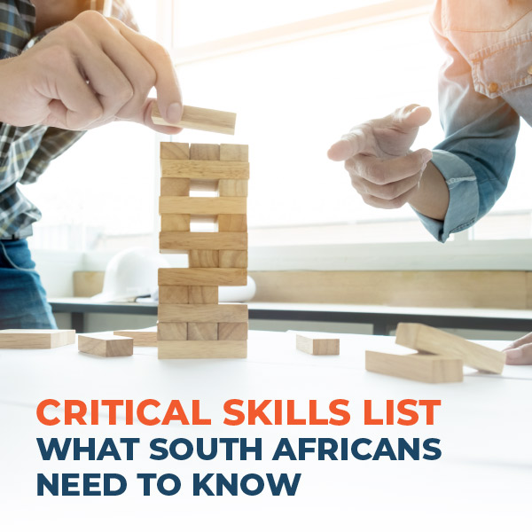 NEWS CRITICAL SKILLS LIST WHAT SOUTH AFRICANS NEED TO KNOW Xpatweb
